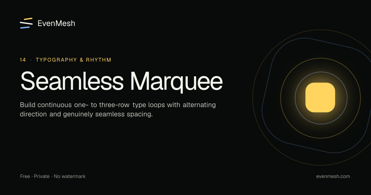 Cable Type Css Marquee Loop Generator — EvenMesh